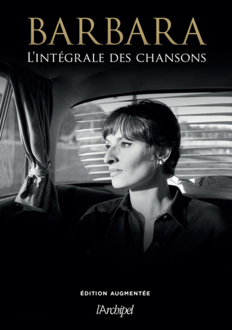 Barbara - L'intégrale des chansons -  Barbara - ARCHIPEL