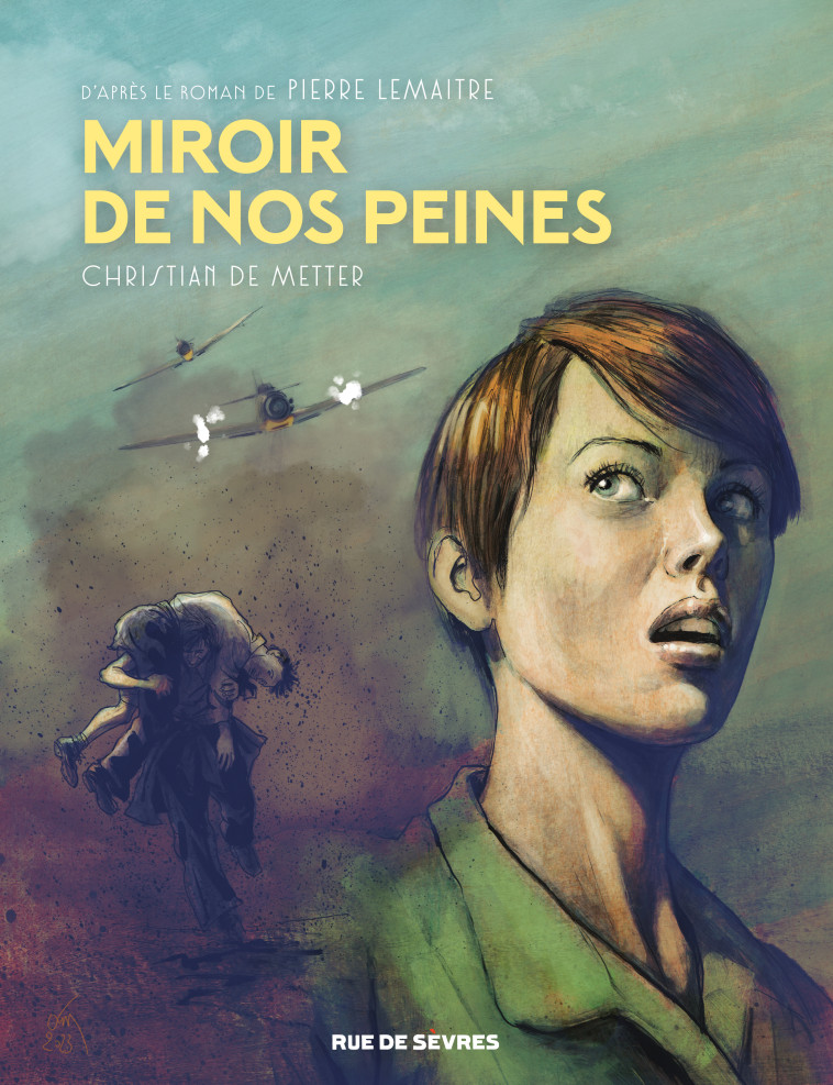 Miroir de nos peines -  Metter Christian de - RUE DE SEVRES