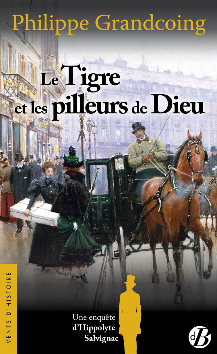 Le tigre et les pilleurs de Dieu - PHILIPPE GRANDCOING - DE BOREE