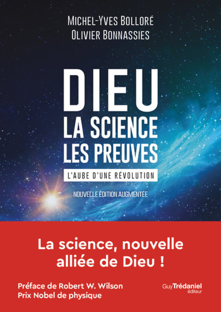 Dieu - La science Les preuves - Michel-Yves Bolloré - TREDANIEL