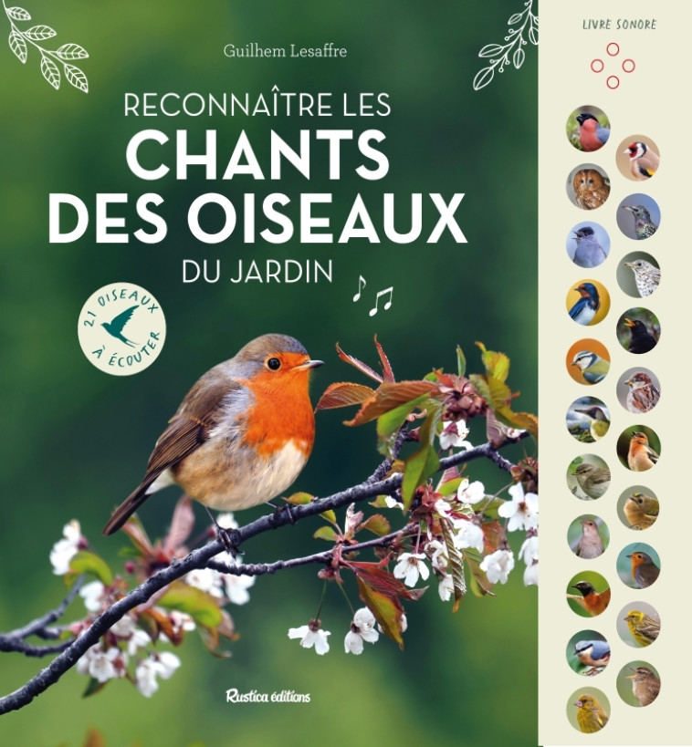 Reconnaître les chants des oiseaux du jardin - Guilhem Lesaffre - RUSTICA