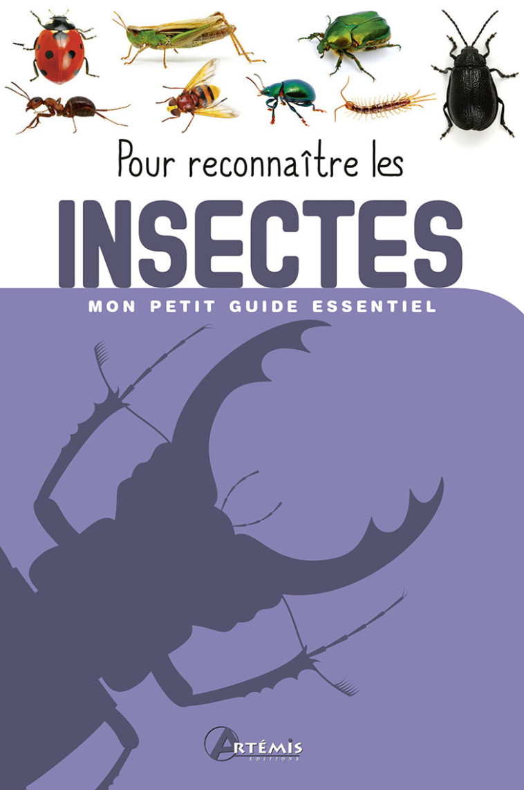 Pour reconnaître les insectes -  Collectif - ARTEMIS