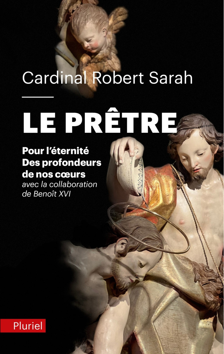 Le Prêtre - Robert Sarah - PLURIEL