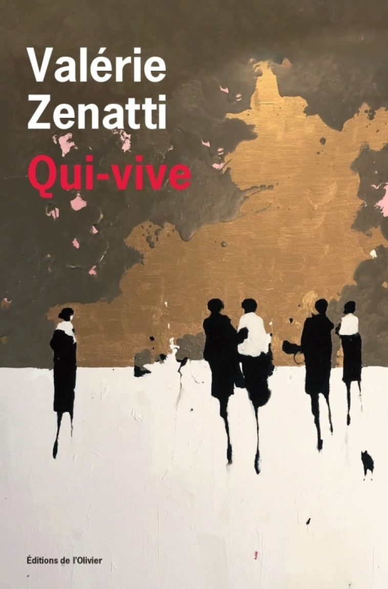 Qui-vive - Valérie Zenatti - OLIVIER