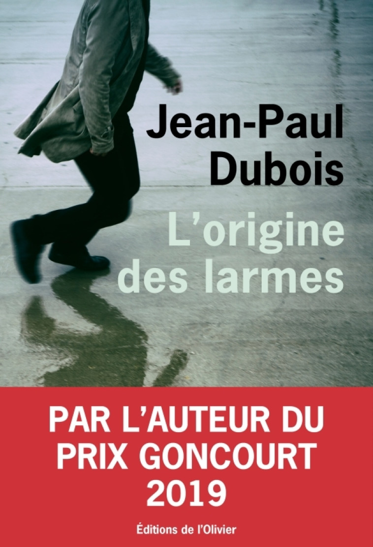 L'Origine des larmes - Jean-Paul Dubois - OLIVIER