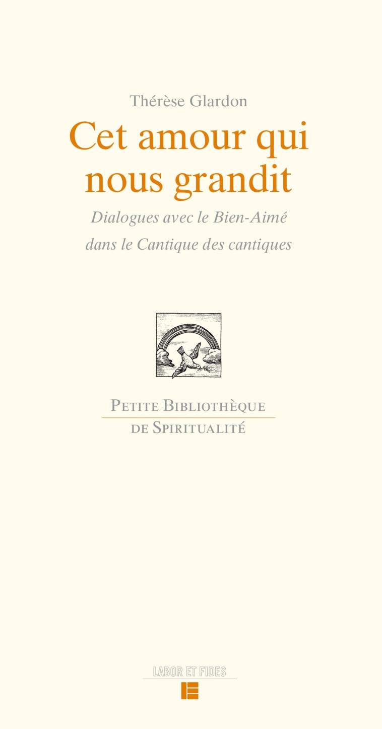 Cet amour qui nous grandit - Thérèse GLARDON - LABOR ET FIDES