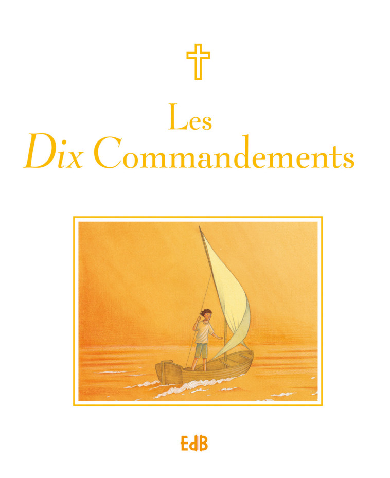 Les dix commandements - Sophie Piper - BEATITUDES