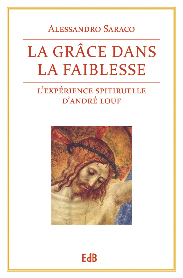 La Grâce dans la faiblesse - Alessandro Saraco - BEATITUDES