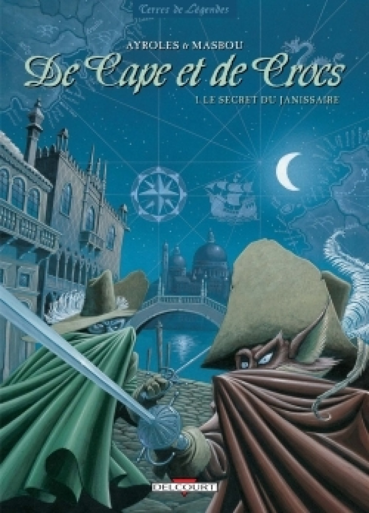 De Cape et de Crocs T01 - Alain Ayroles - DELCOURT