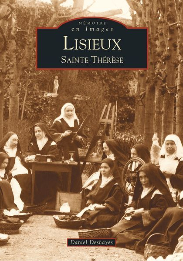 Lisieux - Sainte-Thérèse - XXX - SUTTON