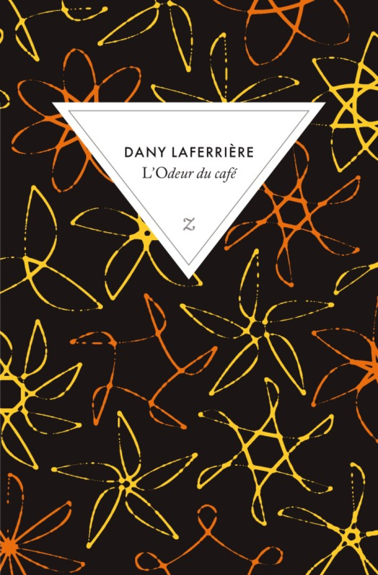 L'odeur du café - Dany Laferrière - ZULMA