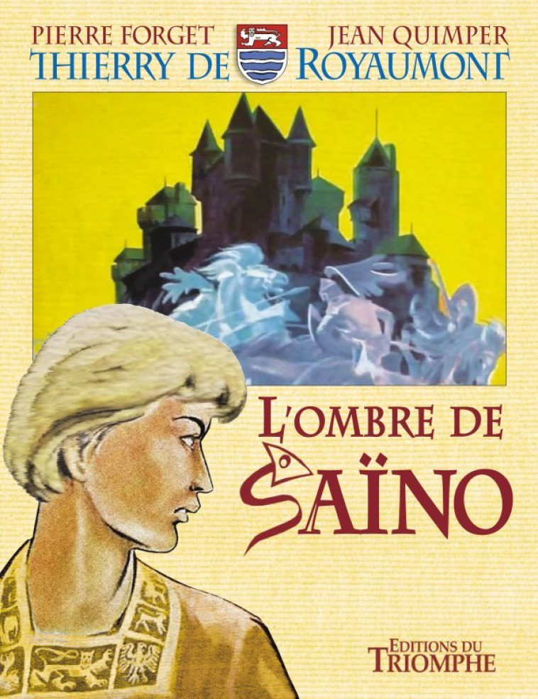 L'Ombre de Saïno - André Sève - TRIOMPHE