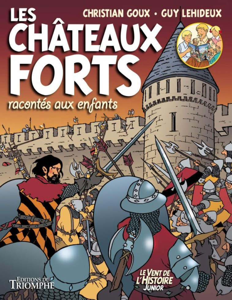 Les Châteaux forts racontés aux enfants - Guy Lehideux - TRIOMPHE