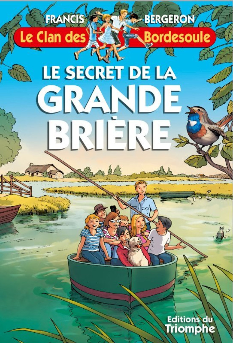 Le secret de la Grande Brière - Francis BERGERON - TRIOMPHE