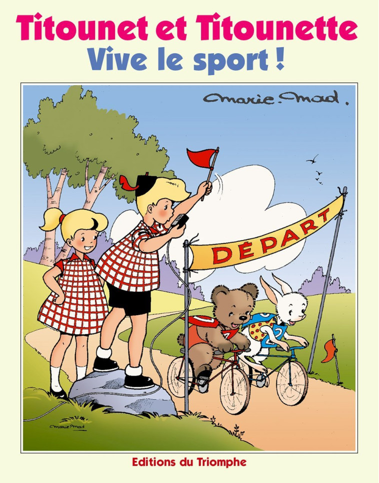 Vive le sport ! -  Marie-mad - TRIOMPHE