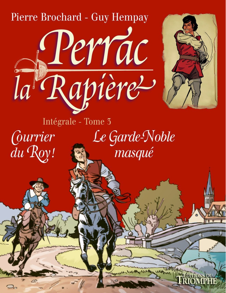 Perrac la Rapière L'intégrale tome 3, tome 3 - Guy Hempay - TRIOMPHE