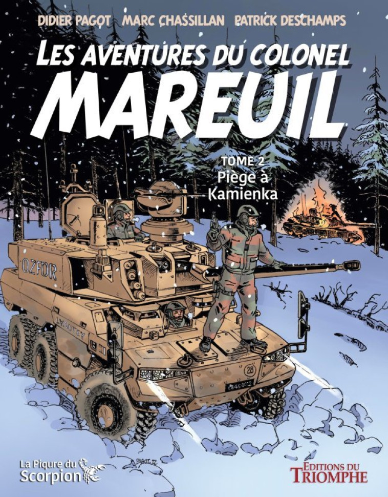 Les Aventures du colonel Mareuil tome 2 - Piège à Kamienka - Marc Chassillan - TRIOMPHE