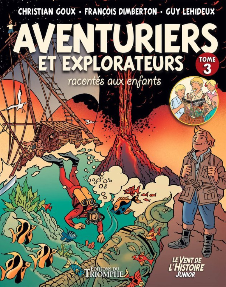 Aventuriers et explorateurs racontés aux enfants tome 3 - Guy Lehideux - TRIOMPHE