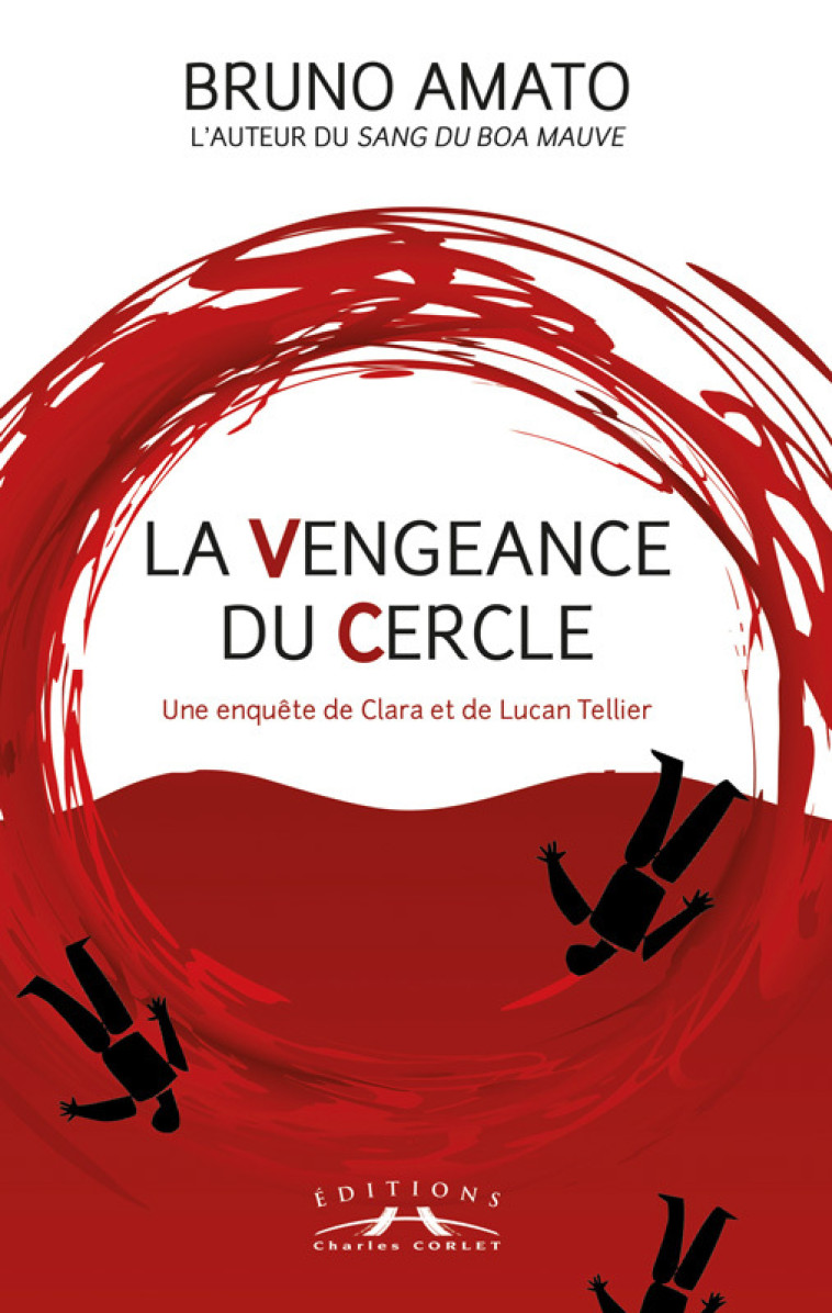 La vengeance du Cercle - Bruno AMATO - CORLET