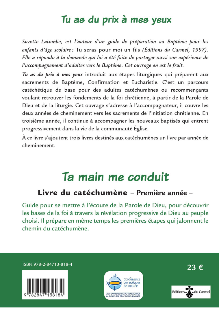 Ta main me conduit - Livre catéchumène 1re année (livre vert) - Suzette Lacombe - CARMEL