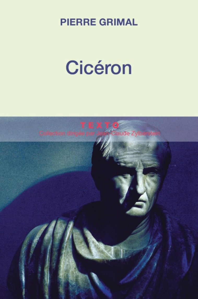 Cicéron - Pierre Grimal - TALLANDIER