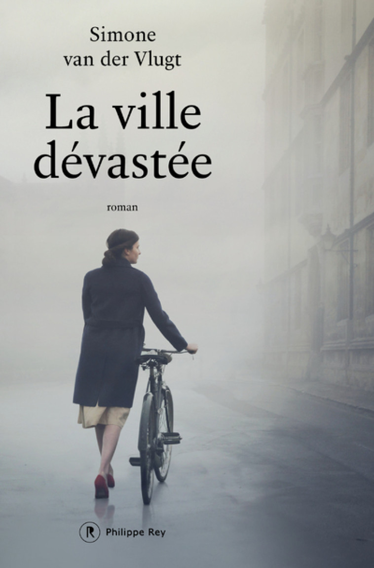 La ville dévastée - Simone Van Der Vlugt - REY