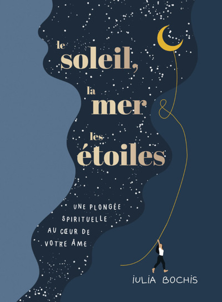 Le soleil, la mer & les étoiles - Iulia Bochis - CONTRE DIRES