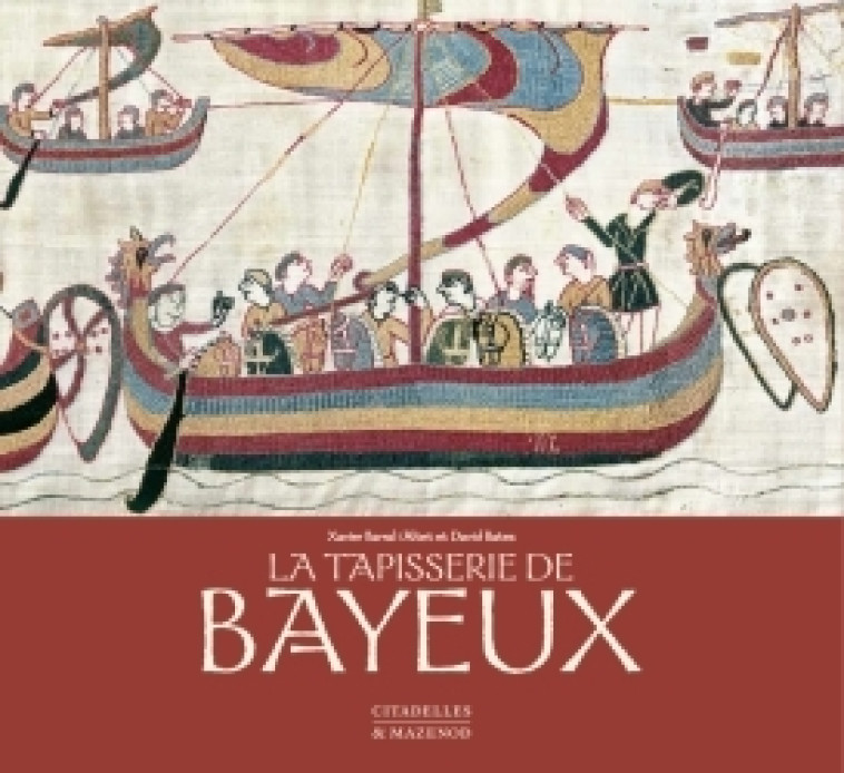 La tapisserie de Bayeux NED - XXX - CITADELLES