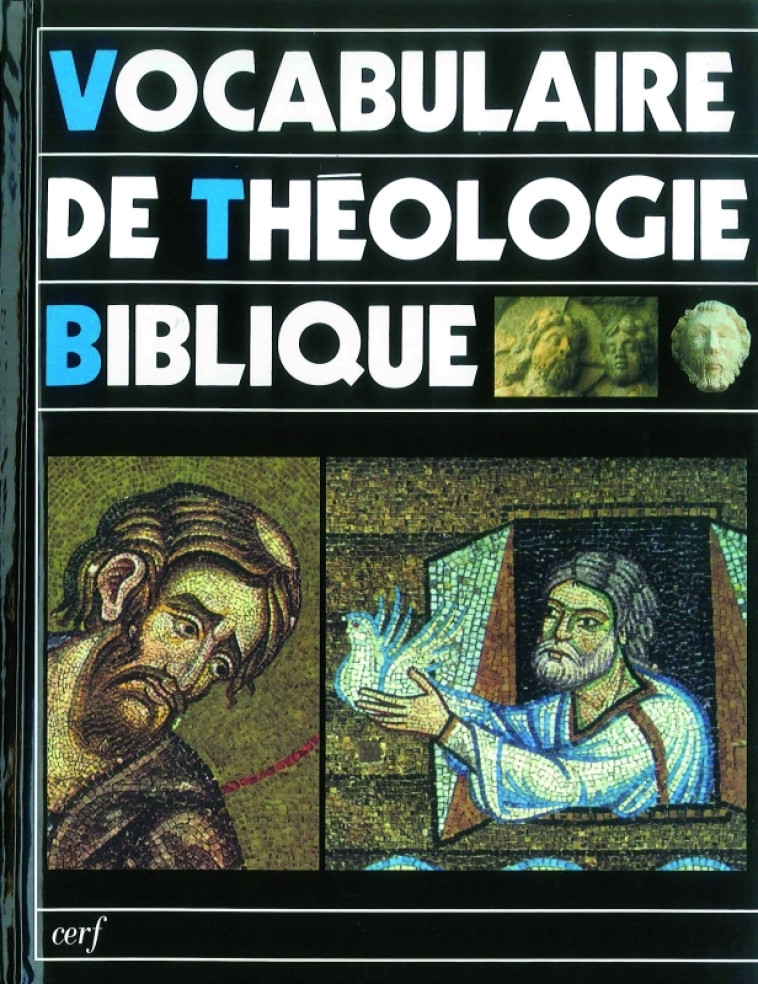 Vocabulaire de théologie biblique -  Collectif - BIBLI O