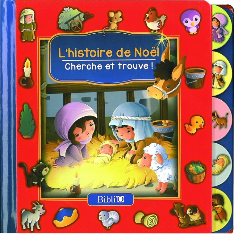 L'histoire de Noël - XXX - BIBLI O