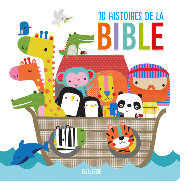 10 histoires de la Bible - XXX - BIBLI O