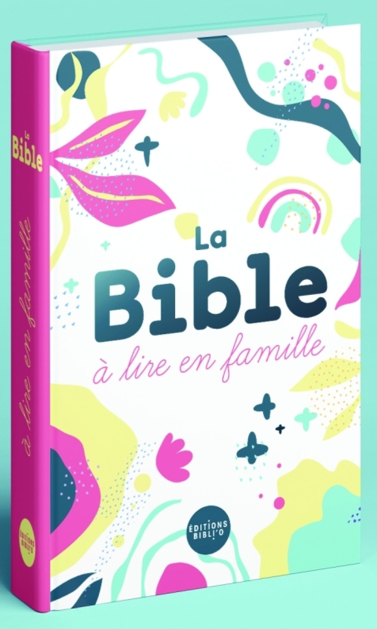 La Bible à lire en famille -  Collectif - BIBLI O