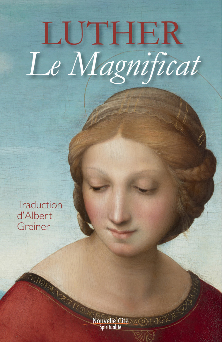 Le Magnificat - Albert Greiner - NOUVELLE CITE