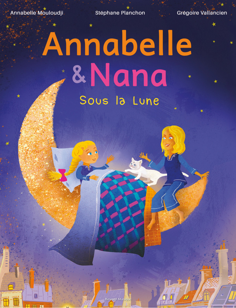 Annabelle et Nana - Annabelle Mouloudji - CRER BAYARD