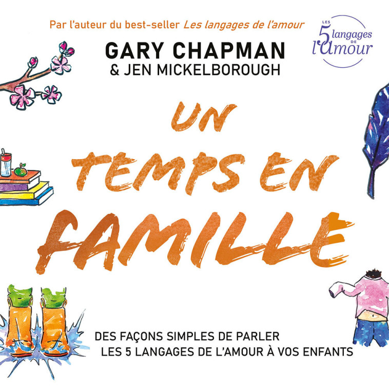 Un temps en famille - Gary Chapman - FAREL