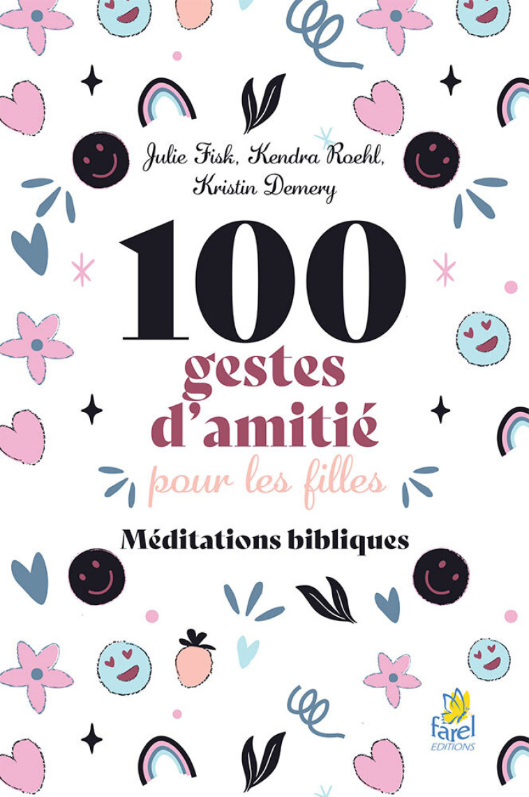 100 gestes d’amitié pour les filles  - KENDRA ROEHL - FAREL