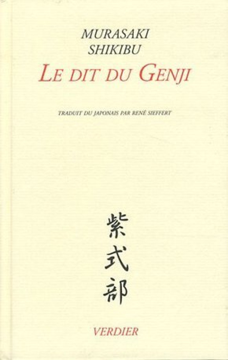 Le dit du Genji -  MURASAKI SHIKIBU - VERDIER