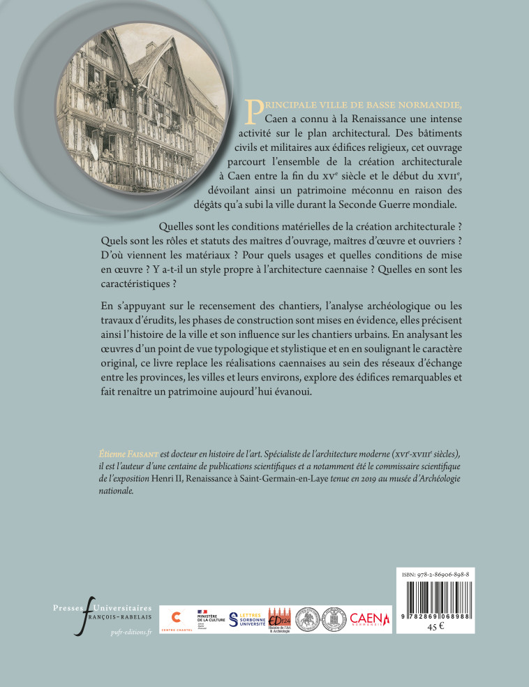 L'architecture à Caen à la Renaissance - Etienne Faisant - RABELAIS