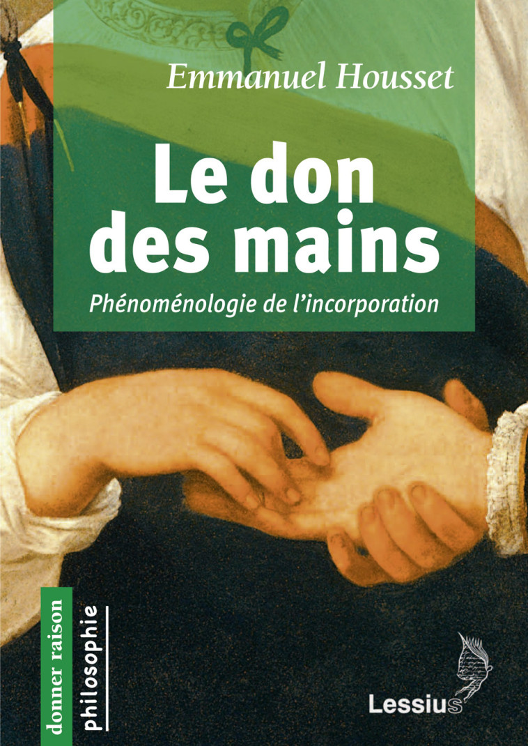 Le don des mains -  Collectif - LESSIUS