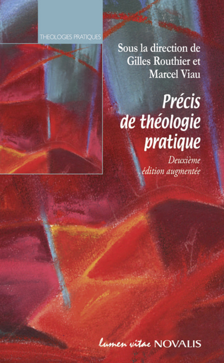 Précis de théologie pratique (n. édition) - Marcel Viau - LUMEN VITAE