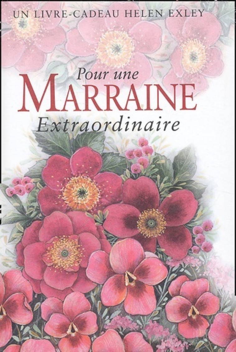 POUR UNE MARRAINE EXTRAORDINAIRE Nlle Edition - H EXLEY - EXLEY