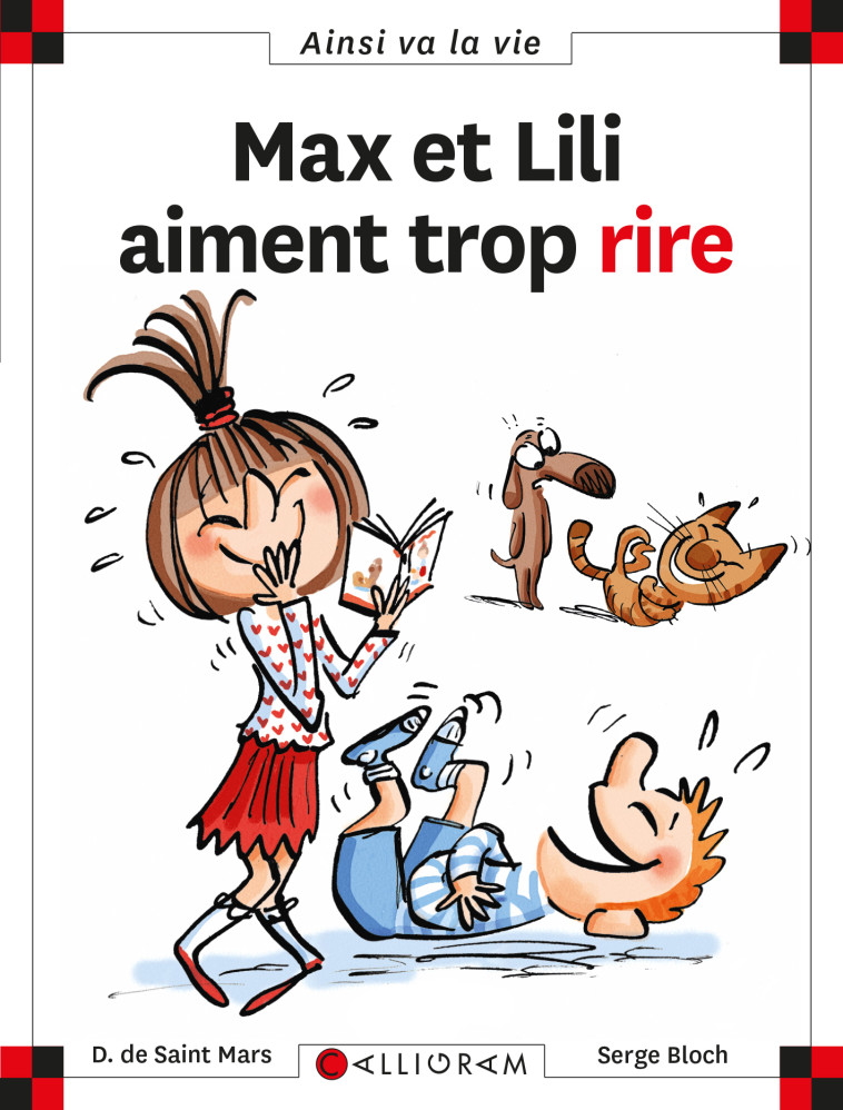 Max et Lili aiment trop rire - Dominique de Saint-Mars - CALLIGRAM