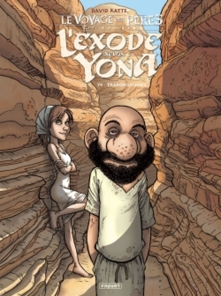 L'Exode Selon Yona T4 - David Ratte - PAQUET