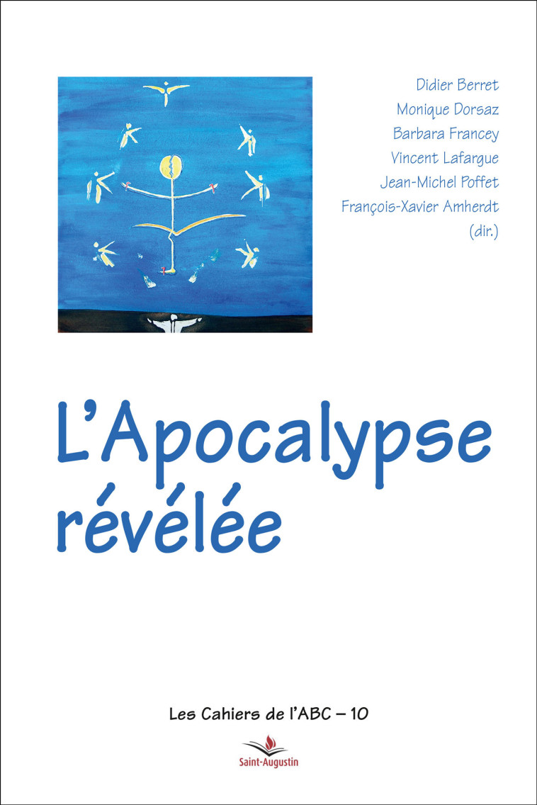 L'Apocalypse révélée -  Amherdt francois-. - SAINT AUGUSTIN