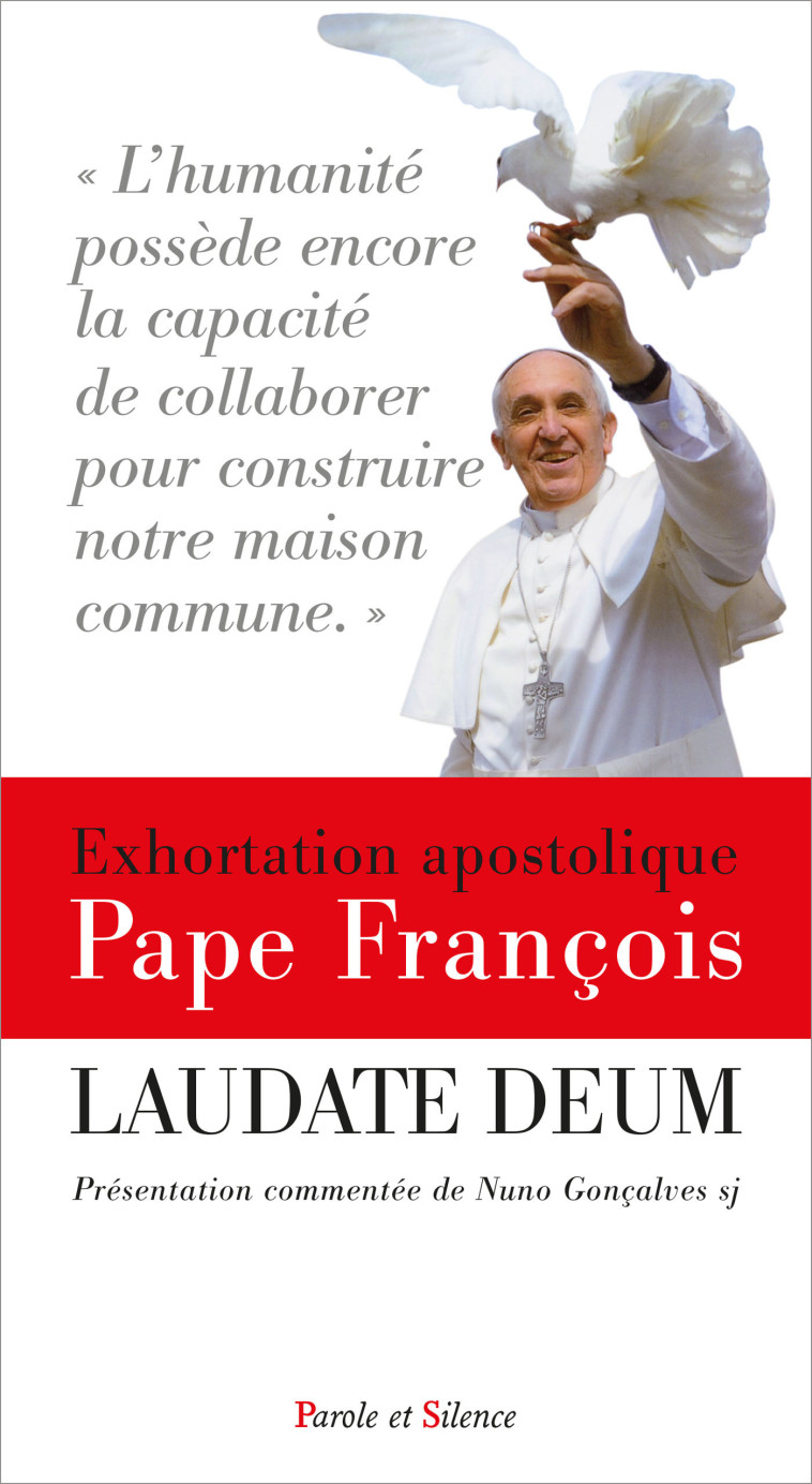 Laudate deum commenté - Jorge Bergoglio - Pape François - PAROLE SILENCE