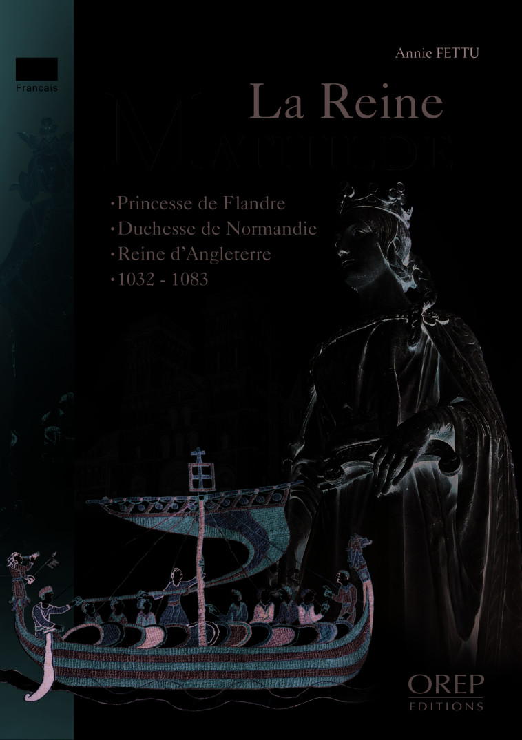 Reine (La) Mathilde - FETTU Annie - OREP