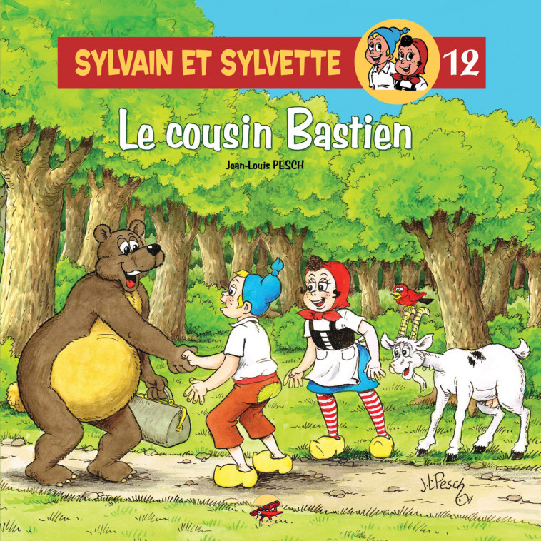 SYLVAIN ET SYLVETTE T.12 - LE COUSIN BASTIEN - Jean-Louis PESCH - P TIT LOUIS