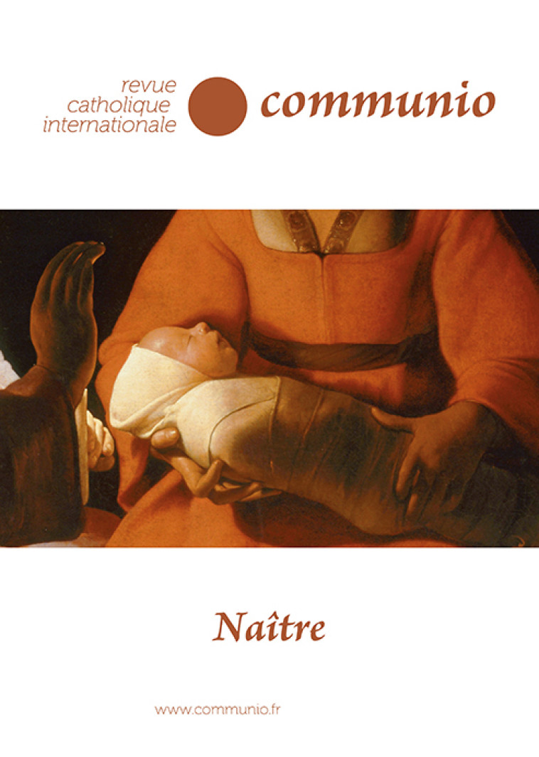 Naître - COMMUNIO n°47 - Émilie TARDIVEL - COMMUNIO