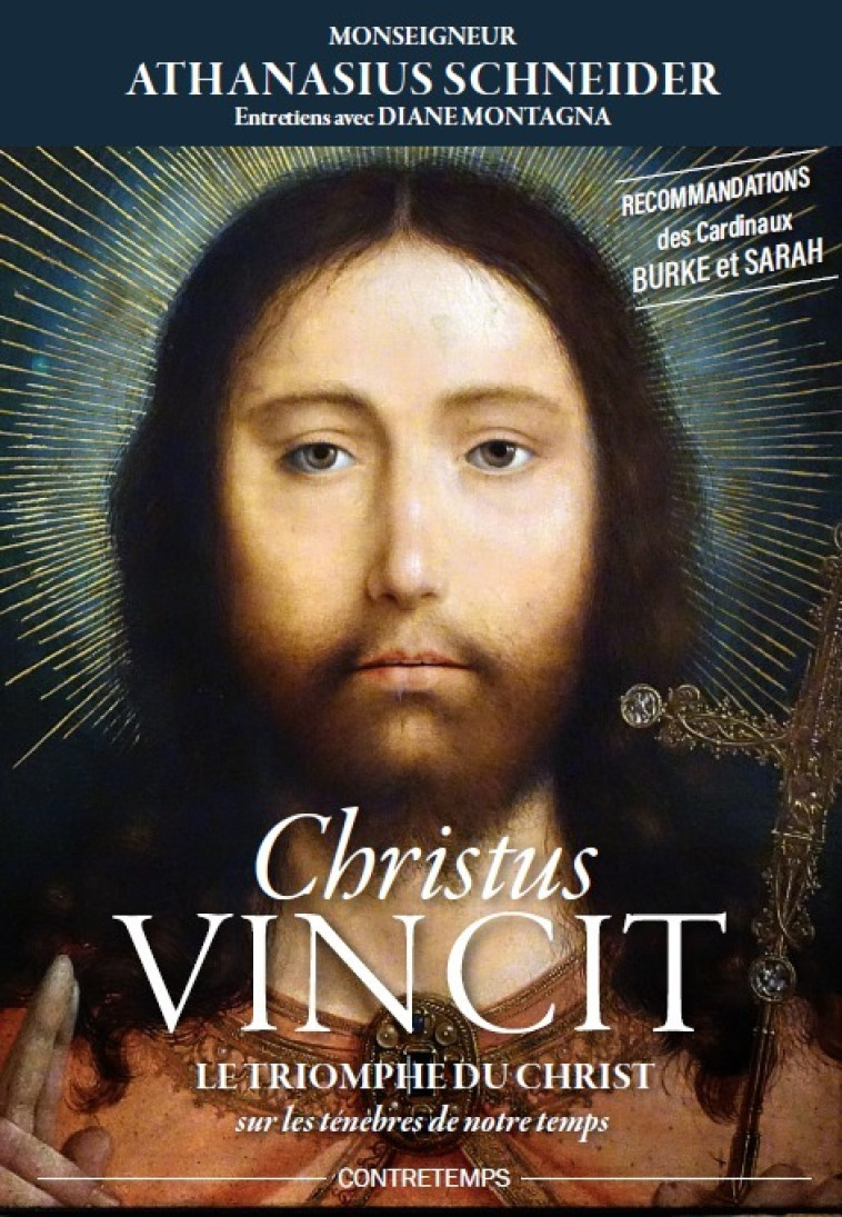 Christus vincit - Athanasius Schneider - CONTRETEMPS ED