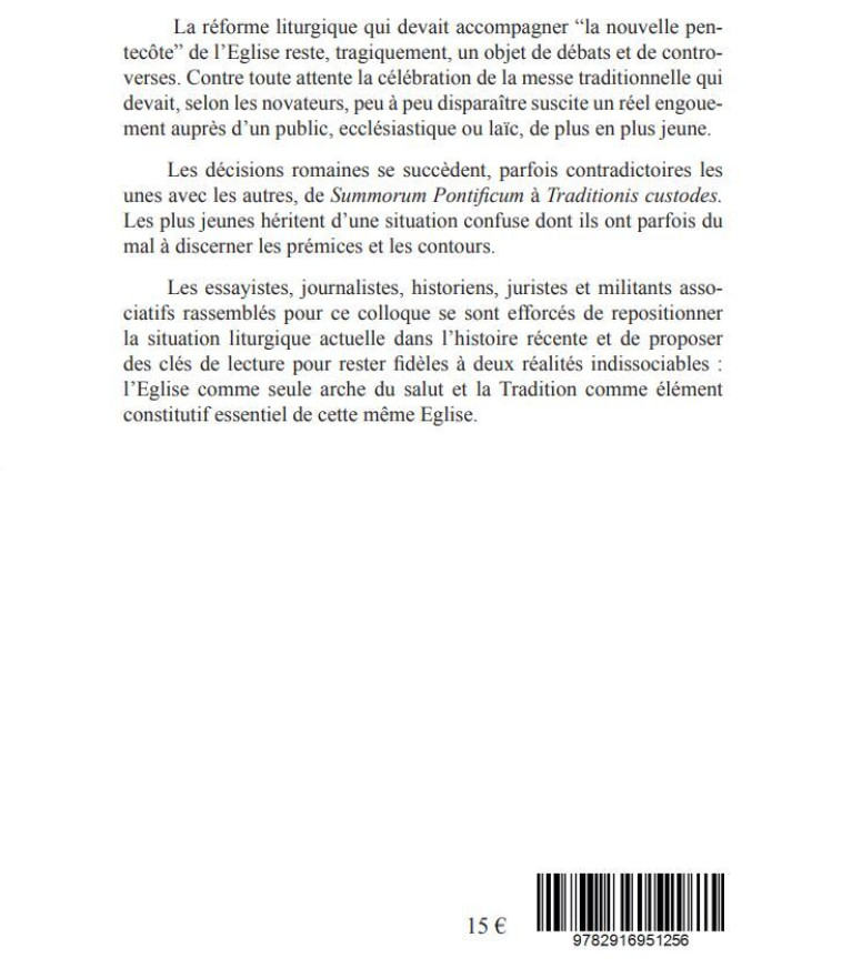 Quel avenir pour la Messe traditionnelle? - Claude Barthe - CONTRETEMPS ED